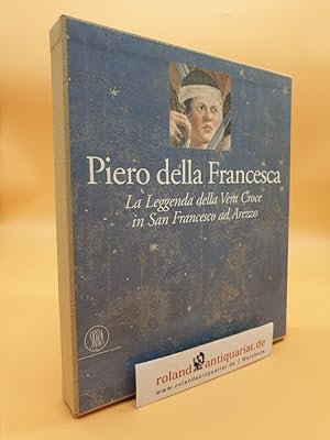 Bild des Verkufers fr Piero della Francesca / La Laggenda della Vera Corce in San francesco ad Arezzo zum Verkauf von Roland Antiquariat UG haftungsbeschrnkt