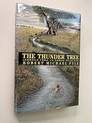 The Thunder Tree: Lessons from an Urban Wildland