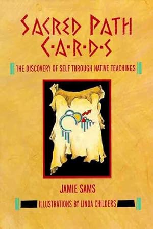 Seller image for Sacred Path Cards: The Discovery of Self Through Native Teachings (Hardcover) for sale by CitiRetail