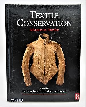 Textile Conservation: Advances in Practice