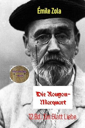 Bild des Verkufers fr Ein Blatt Liebe : 8. Bd. der Rougon-Macquart zum Verkauf von AHA-BUCH GmbH