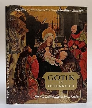 Imagen del vendedor de Gotik in sterreich. Mit 120 Bildtafeln, davon 24 in Farben a la venta por Der Buchfreund