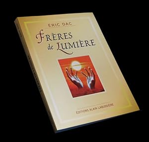 Image du vendeur pour Frres de lumire. mis en vente par Babel Librairie