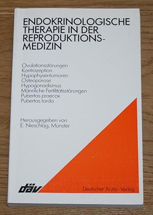 Bild des Verkufers fr Endokrinologische Therapie in der Reproduktionsmedizin. Ovulationsstrungen, Kontrazeption, Hypophysentumoren, Osteoporose, Hypogonadismus, mnnliche Fertilittsstrungen, Pubertas praecox, Pubertas tarda. [dv-Fach-Taschenbcher fr Lehre und Praxis] zum Verkauf von Antiquariat Gallenberger