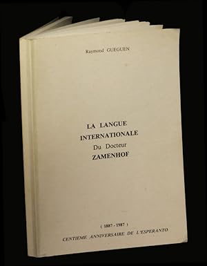 Immagine del venditore per La Langue internationale du Docteur Zamenhof. venduto da Babel Librairie