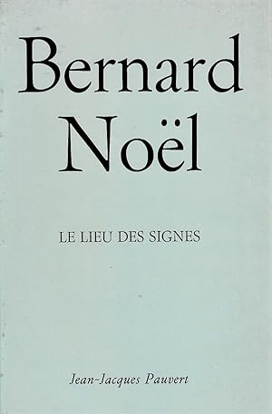 Le lieu des signes