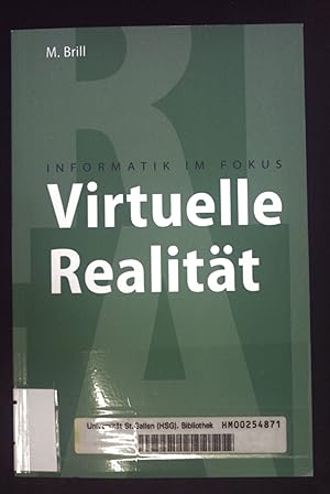 Bild des Verkufers fr Virtuelle Realitt. Informatik im Fokus zum Verkauf von books4less (Versandantiquariat Petra Gros GmbH & Co. KG)
