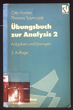 Seller image for bungsbuch zur Analysis 2 : Aufgaben und Lsungen. Vieweg-Studium ; 73 : Grundkurs Mathematik for sale by books4less (Versandantiquariat Petra Gros GmbH & Co. KG)