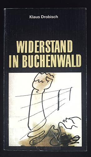 Bild des Verkufers fr Widerstand in Buchenwald. zum Verkauf von books4less (Versandantiquariat Petra Gros GmbH & Co. KG)