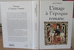 L'Image à l'Epoque Romane