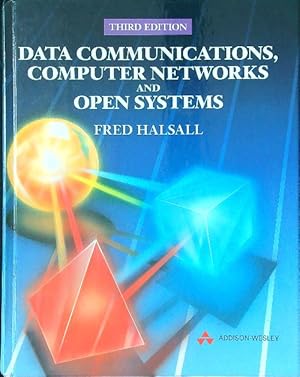 Seller image for Data Communications, Computer Networks, and Open Systems for sale by Librodifaccia