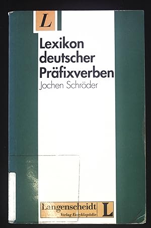 Bild des Verkufers fr Lexikon deutscher Prfixverben. zum Verkauf von books4less (Versandantiquariat Petra Gros GmbH & Co. KG)