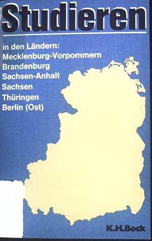 Studieren '92 in den Ländern Mecklenburg- Vorpommern, Brandenburg, Sachsen- Anhalt, Sachsen, Thür...