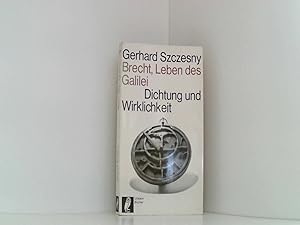 Das Leben des Galilei und der Fall Bertolt Brecht