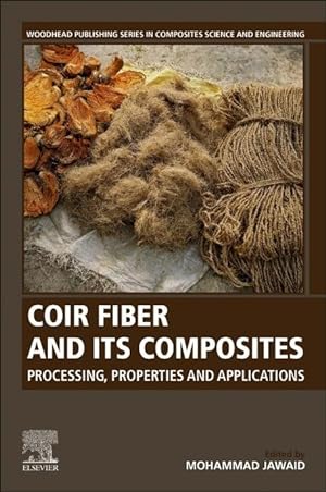 Seller image for Coir Fiber and its Composites for sale by moluna