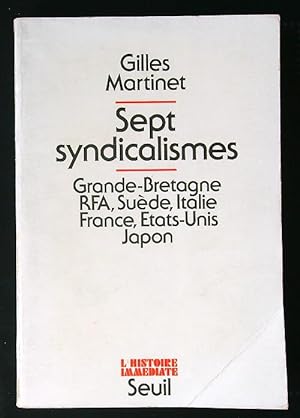 Bild des Verkufers fr Sept Syndicalismes zum Verkauf von Librodifaccia