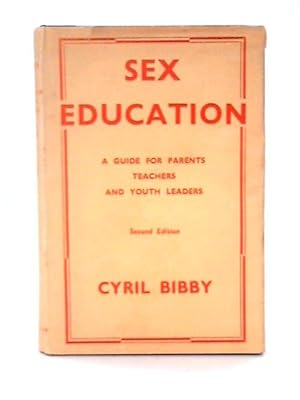 Bild des Verkufers fr Sex Education zum Verkauf von World of Rare Books