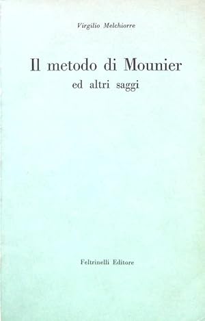 Bild des Verkufers fr Il metodo di Mounier zum Verkauf von Librodifaccia