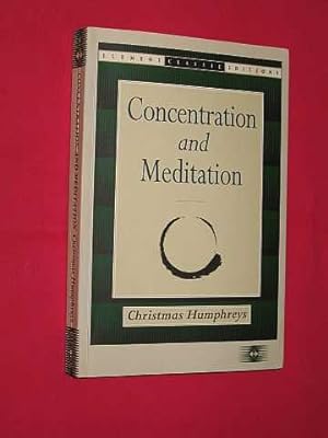 Concentration and Meditation: A Manual of Mind Development