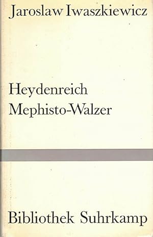 Bild des Verkufers fr Heydenreich, Mephisto-Walzer zum Verkauf von Versandbuchhandlung Kisch & Co.