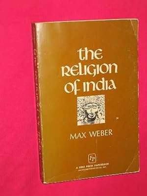 Seller image for The Religion of India: The Sociology of Hinduism and Buddhism for sale by BOOKBARROW (PBFA member)
