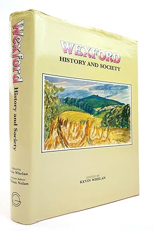 Seller image for WEXFORD: HISTORY AND SOCIETY for sale by Stella & Rose's Books, PBFA