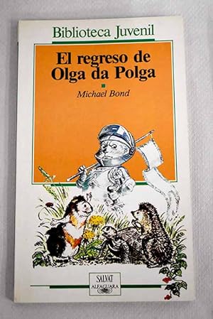 Imagen del vendedor de El regreso de Olga da Polga a la venta por Alcaná Libros