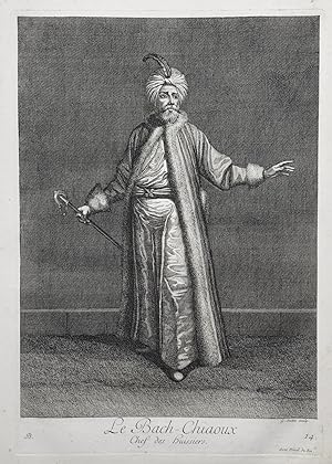 Seller image for Le Bach-Chiaoux, Chef des Huissiers." - Ottoman Empire head of the ushers Trkei Turkey / Rare original engraving out of "Recueil de cent estampes representant differentes Nations du Levant" from 1714 for sale by Antiquariat Steffen Vlkel GmbH