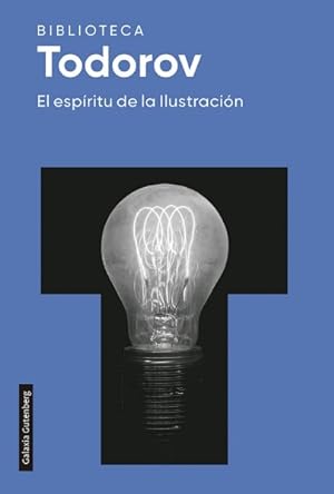 Seller image for El espritu de la ilustracin/ The Spirit of Enlightenment -Language: spanish for sale by GreatBookPrices