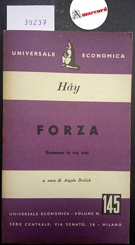 Hay Giulio, Forza, Universale Economica, 1952