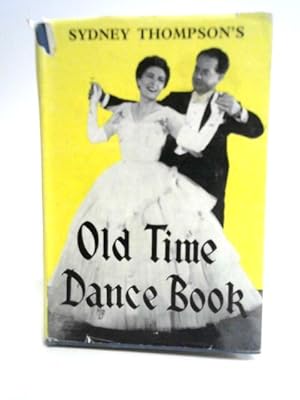 Image du vendeur pour Old Time Dance Book mis en vente par World of Rare Books