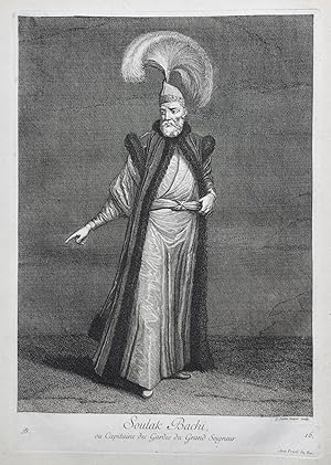 Seller image for Soulak Bachi, ou Capitaine des Gardes du Grand Seigneur." - Ottoman Empire Captain of the Sultan's Guard Trkei Turkey / Rare original engraving out of "Recueil de cent estampes representant differentes Nations du Levant" from 1714 for sale by Antiquariat Steffen Vlkel GmbH