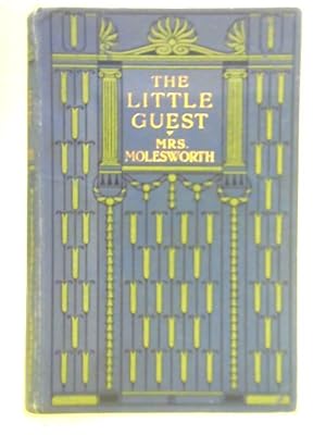 Seller image for The Little Guest: A Story for Children for sale by World of Rare Books