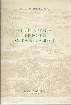 Seller image for Multiple spaces: the poetry of Rafael Alberti for sale by CA Libros