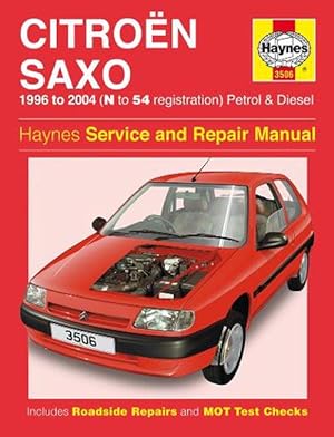 Imagen del vendedor de Citroen Saxo Petrol & Diesel (96 - 04) Haynes Repair Manual (Paperback) a la venta por CitiRetail