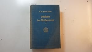 Seller image for Kurzgefate Geschichte des Methodismus von seinem Anfngen bis zur Gegenwart for sale by Gebrauchtbcherlogistik  H.J. Lauterbach