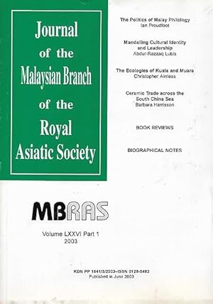 Seller image for Malaysian Branch of the Royal Asiatic Society Journal - Volume LXXVI Part 1 2003 for sale by The Penang Bookshelf