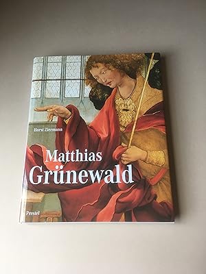 Bild des Verkufers fr Matthias Grunewald zum Verkauf von T S Hill Books