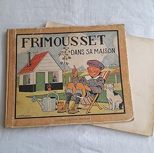 Image du vendeur pour FRIMOUSSET DANS SA MAISON mis en vente par Librairie RAIMOND