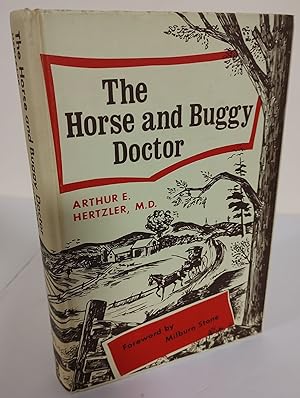 Image du vendeur pour The Horse and Buggy Doctor mis en vente par Waysidebooks