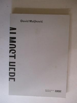 Seller image for Almost Here: David Maljkovic for sale by GREENSLEEVES BOOKS