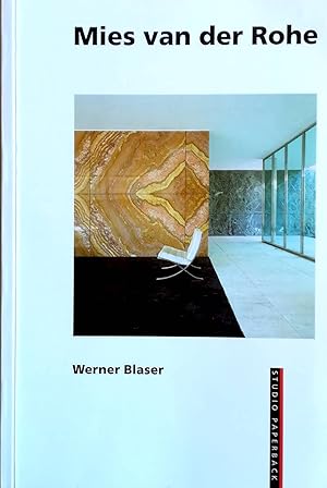 Mies van der Rohe. Sechste, erweiterte und überarbeitete Ausgabe. Sixth, revised and expanded edi...