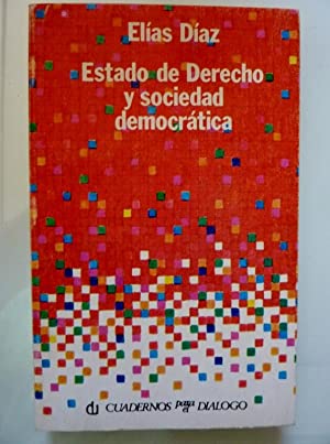 Imagen del vendedor de ESTADO DE DERECHO Y SOCIEDAD DEMOCRTICA a la venta por Libros Tobal