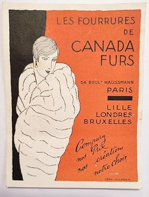 Les fourrures de Canada Furs. 54 Boulevard Haussmann, Paris, Lille, Londres, Bruxelles.