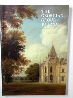 Imagen del vendedor de The Georgian Group Journal, volume XXV, 2017 a la venta por Cotswold Internet Books