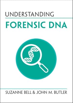 Image du vendeur pour Understanding Forensic DNA mis en vente par GreatBookPrices