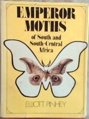 Imagen del vendedor de Emperor Moths of South and South-central Africa a la venta por Chapter 1