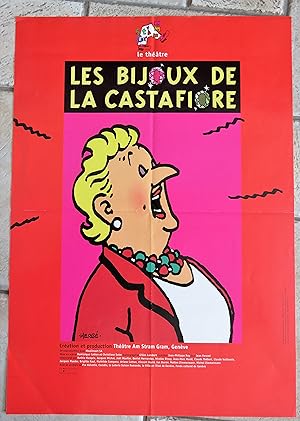 Seller image for Affiche THEATRE :LES BIJOUX DE LA CASTAFIORE for sale by la petite boutique de bea
