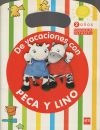 Imagen del vendedor de De vacaciones con Peca y Lino, 2 aos a la venta por AG Library