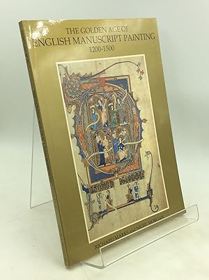 THE GOLDEN AGE OF ENGLISH MANUSCRIPT PAINTING 1200-1500
